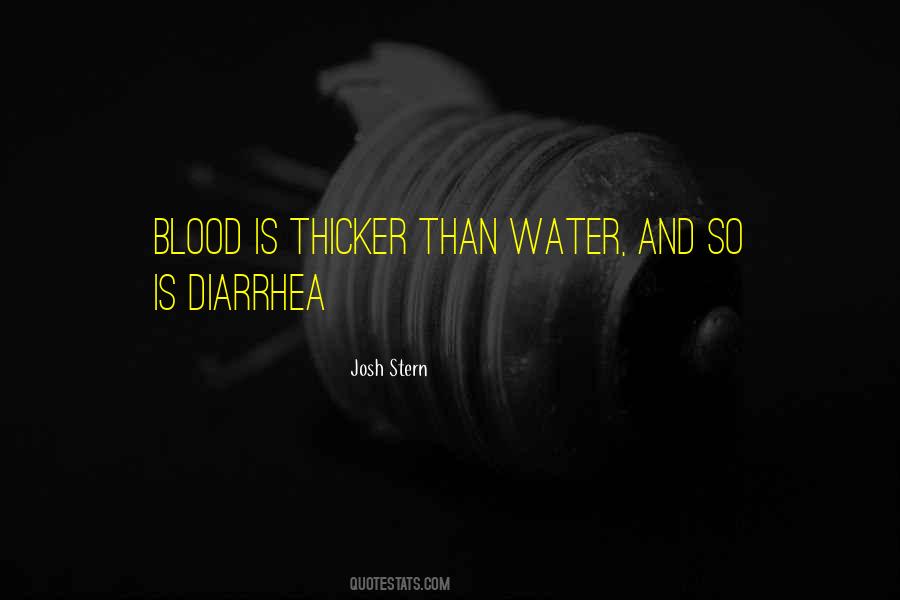 Quotes About Blood Thicker Than Water #70864