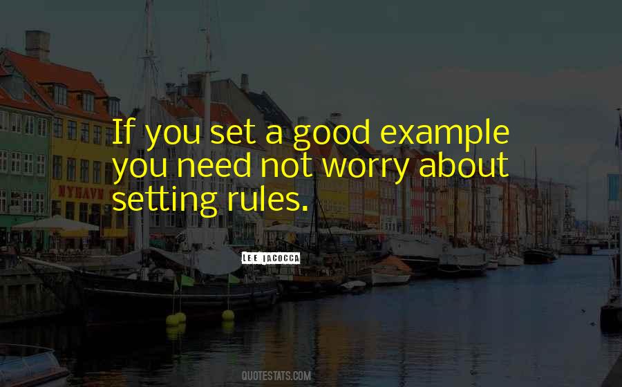 Quotes About Setting A Good Example #614593