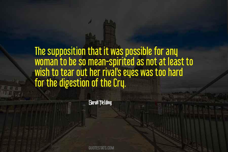 Eyes That Cry Quotes #1540421