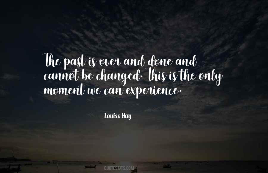 Past Is Over Quotes #834626