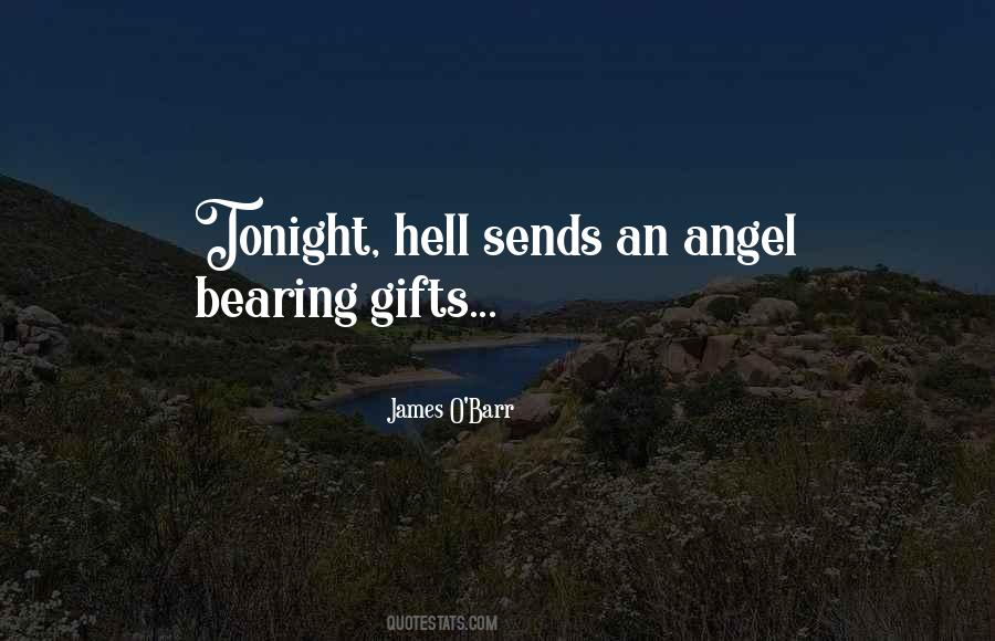 Quotes About Bearing Gifts #1298699