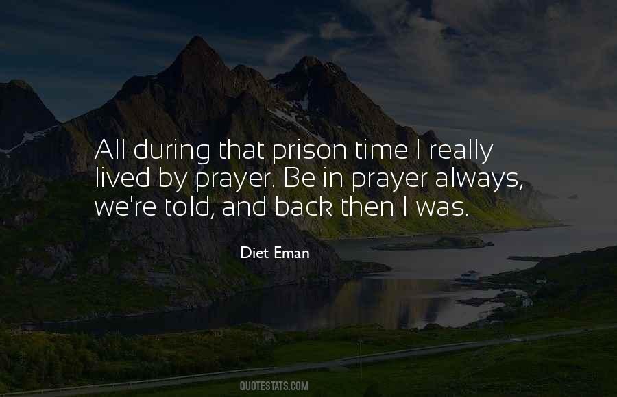 Prison Time Quotes #1732600