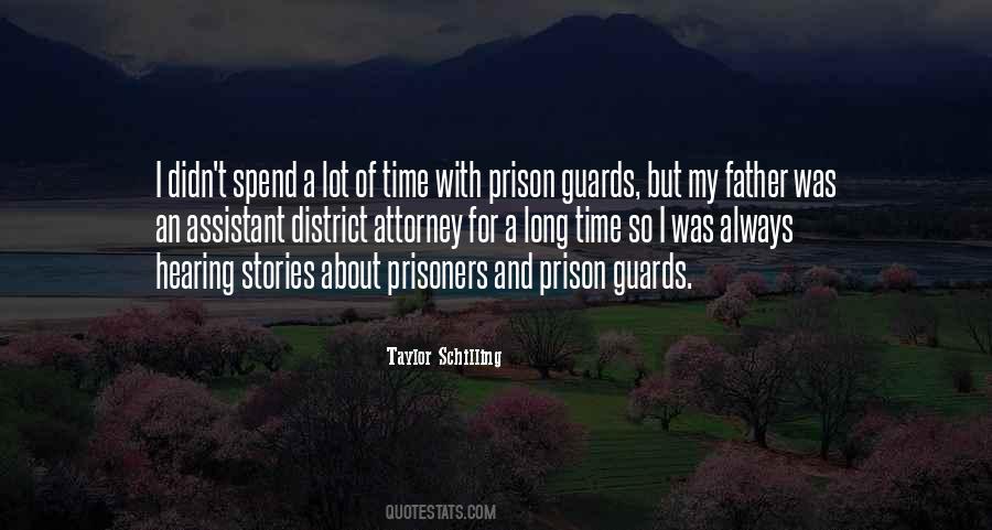 Prison Time Quotes #225154