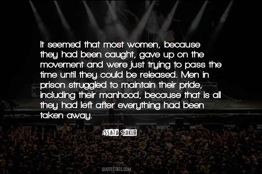 Prison Time Quotes #659924