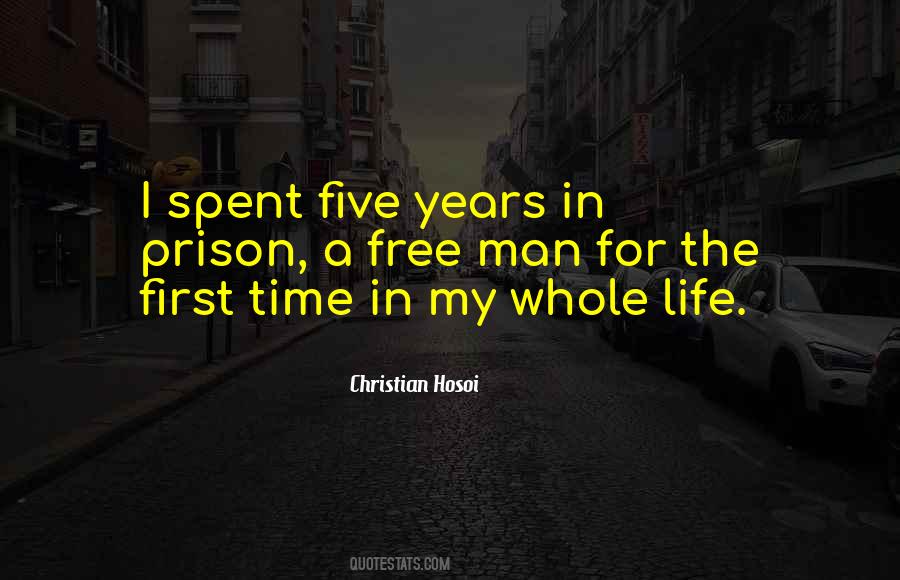 Prison Time Quotes #763957