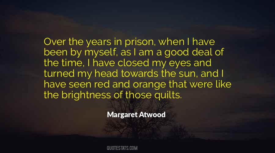 Prison Time Quotes #816215