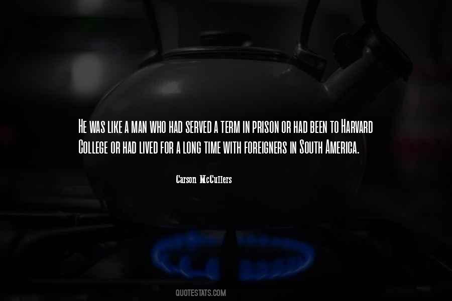 Prison Time Quotes #913076