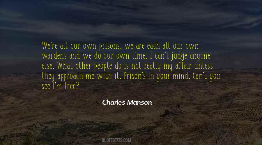 Prison Time Quotes #950693