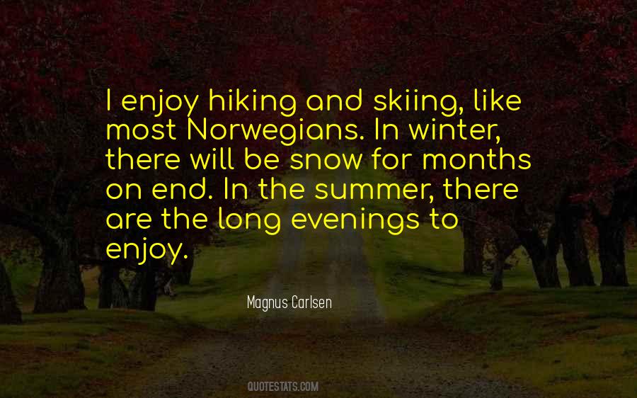 Quotes About Hiking In Snow #670636