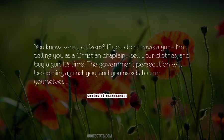 Quotes About Government Persecution #303846