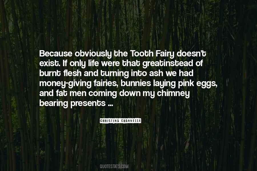 Quotes About Fairies #1405000