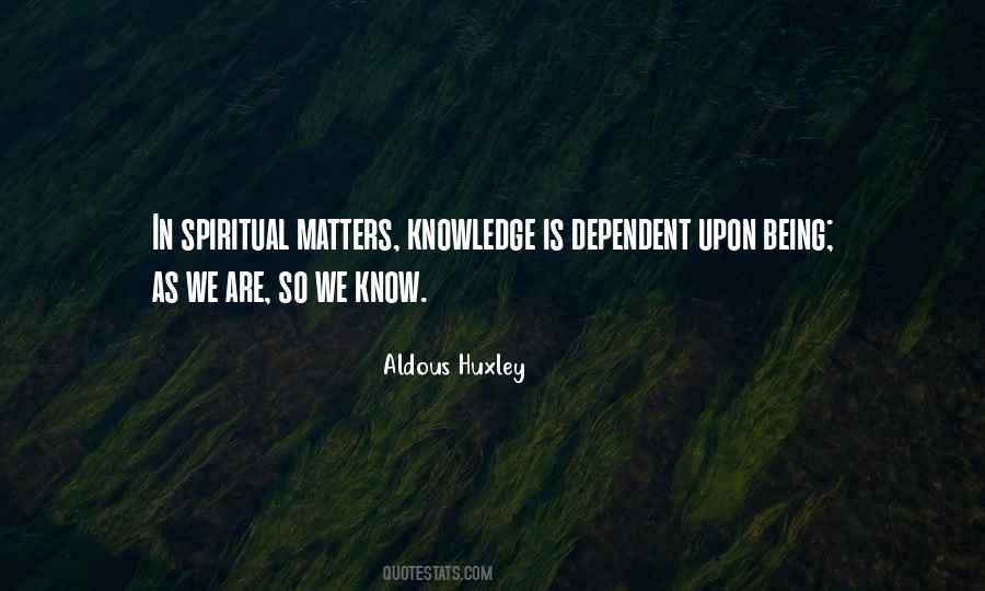Spiritual Matters Quotes #1002230