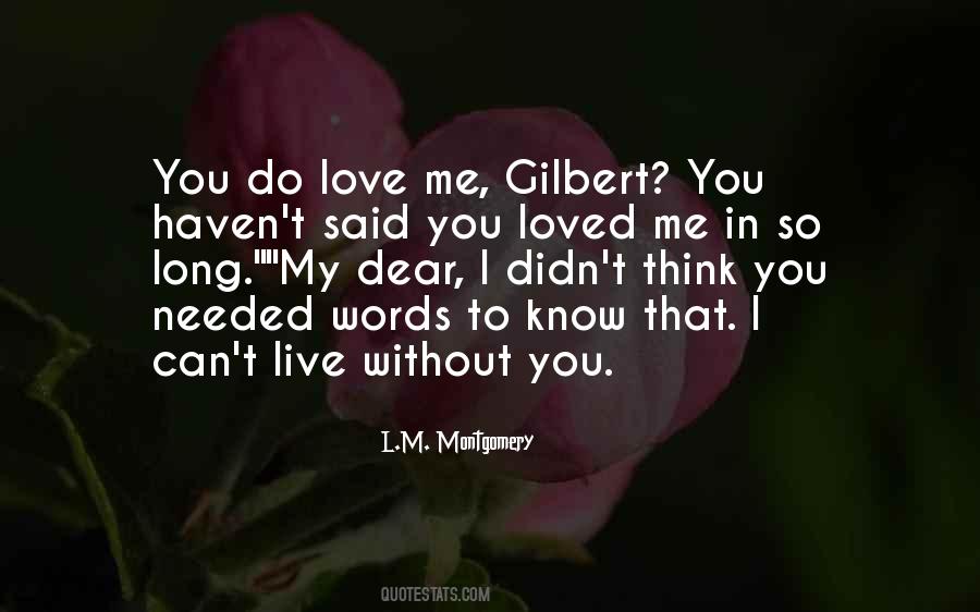 Quotes About Can't Live Without You #1605889