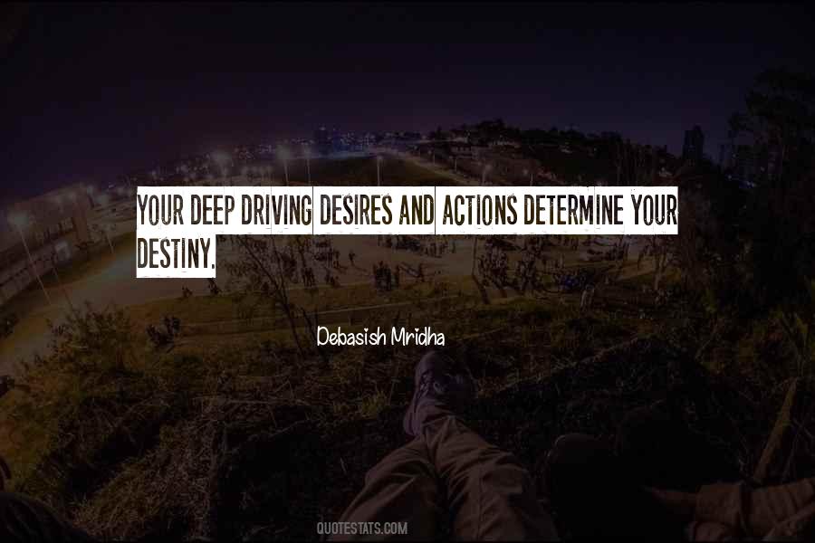 Driving Desires Quotes #243168