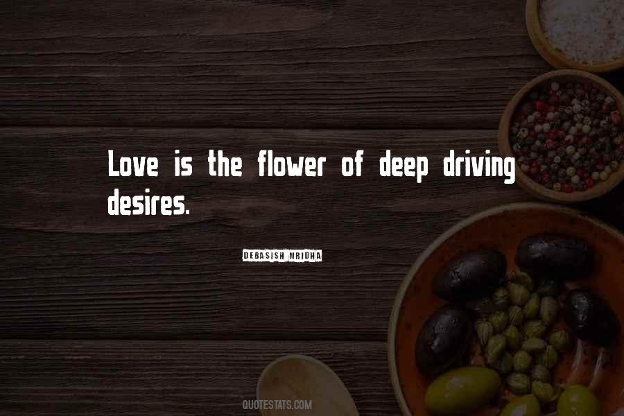 Driving Desires Quotes #374290