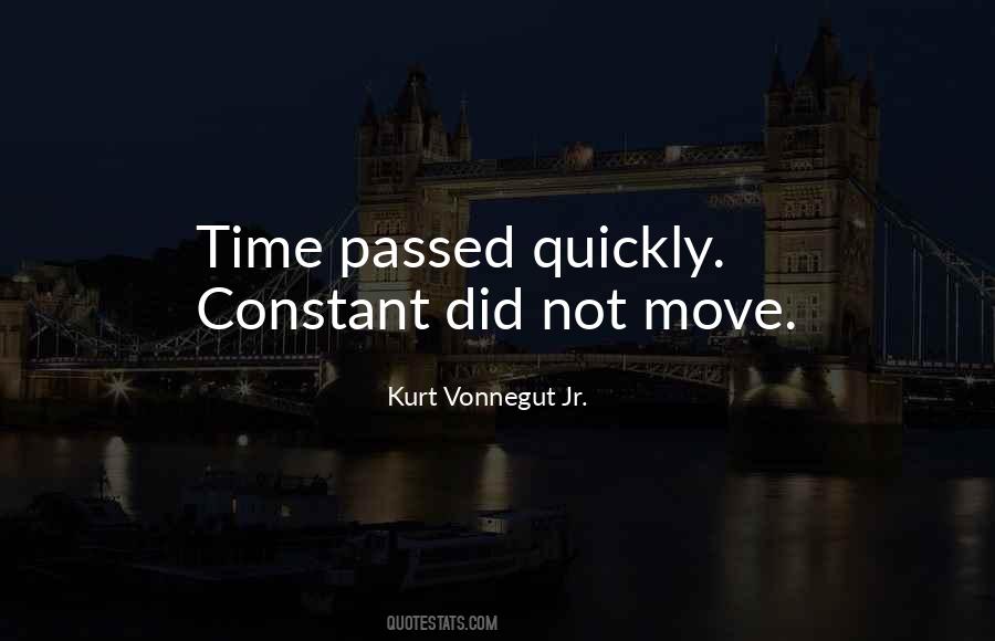 Quotes About Passed Time #342359