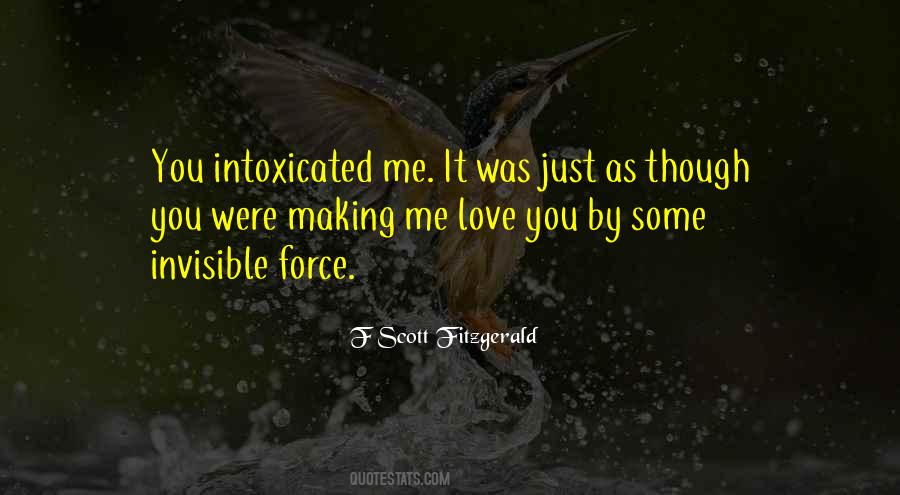Invisible Force Quotes #1300112