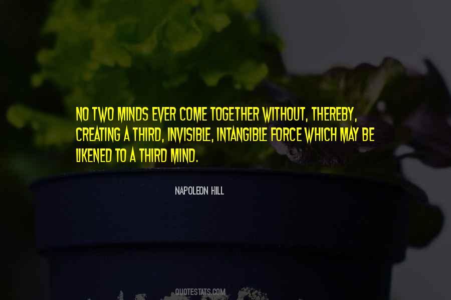 Invisible Force Quotes #812948