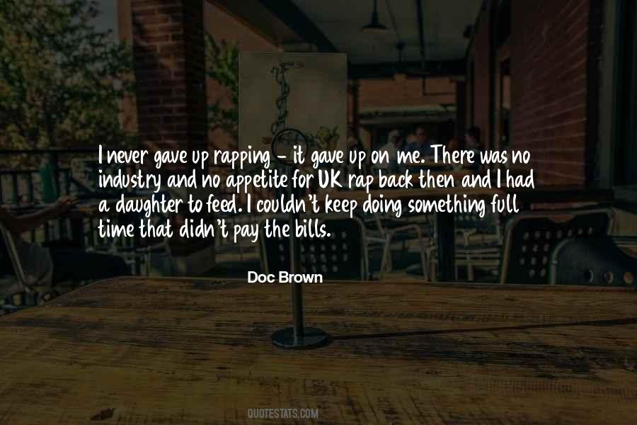 Quotes About Time Never Comes Back #11280