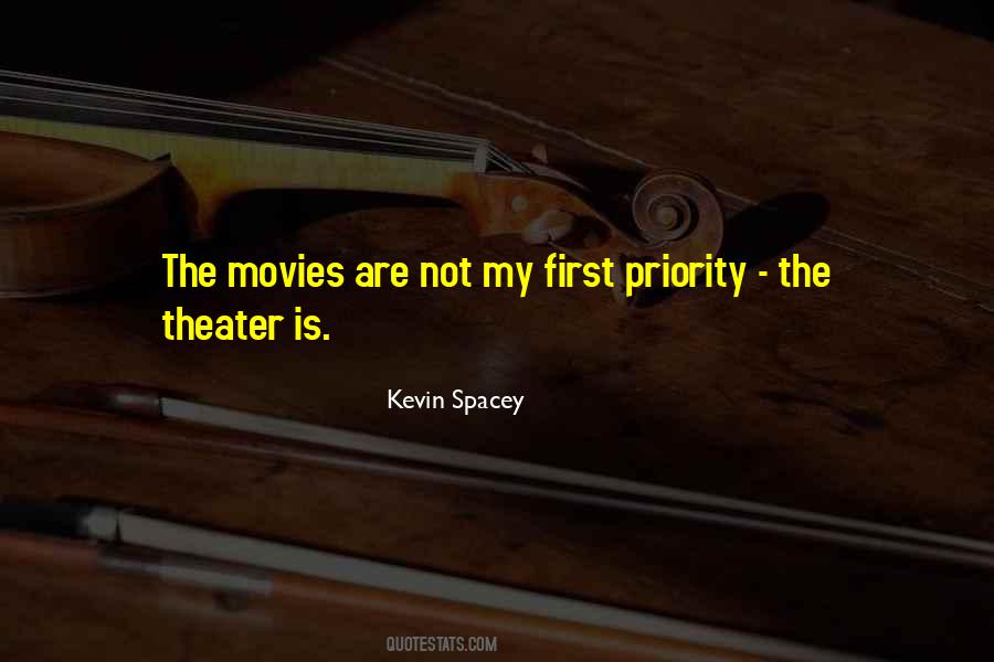 Quotes About First Priority #1103629