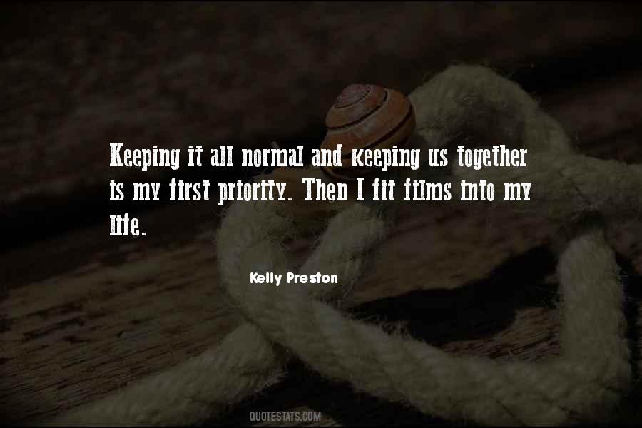Quotes About First Priority #1636238