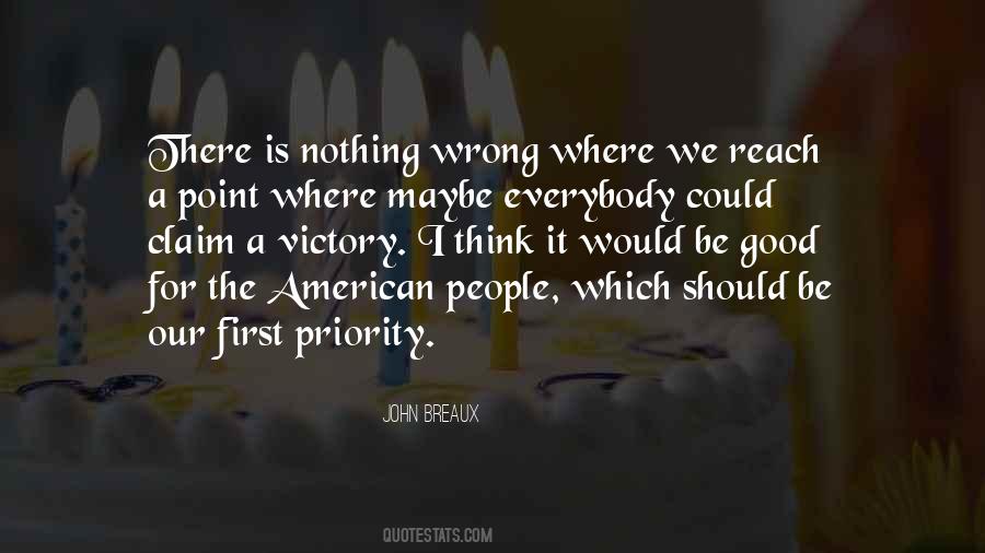 Quotes About First Priority #285438