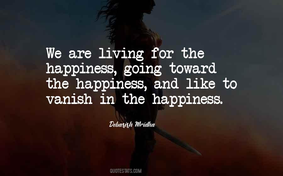 Wisdom For Living Quotes #460538