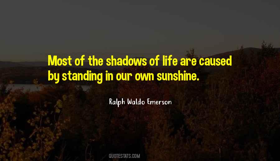 Quotes About Sunshine In Life #1374082