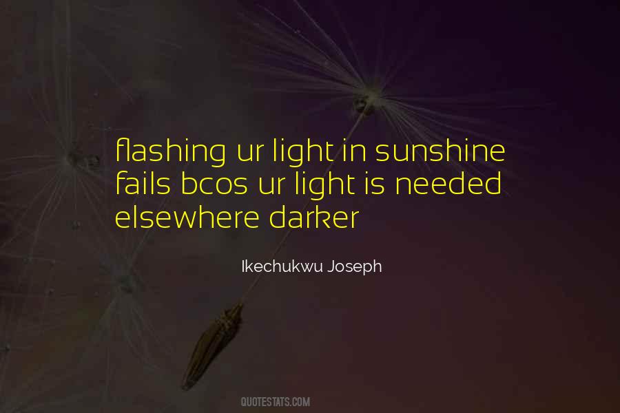 Quotes About Sunshine In Life #346388