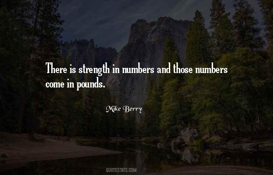 Quotes About Strength In Numbers #1657587