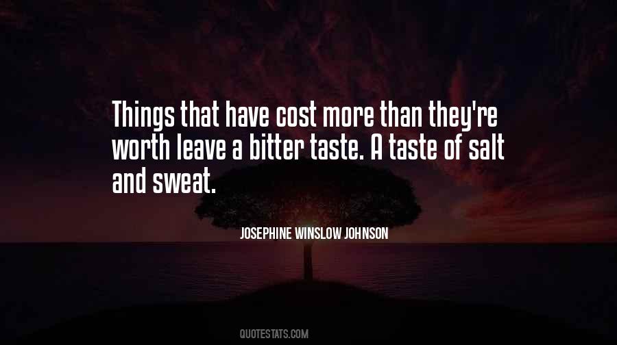 Quotes About Bitter Taste #352635