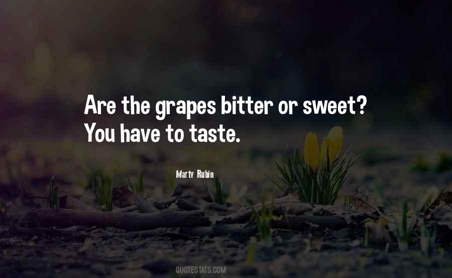 Quotes About Bitter Taste #741461