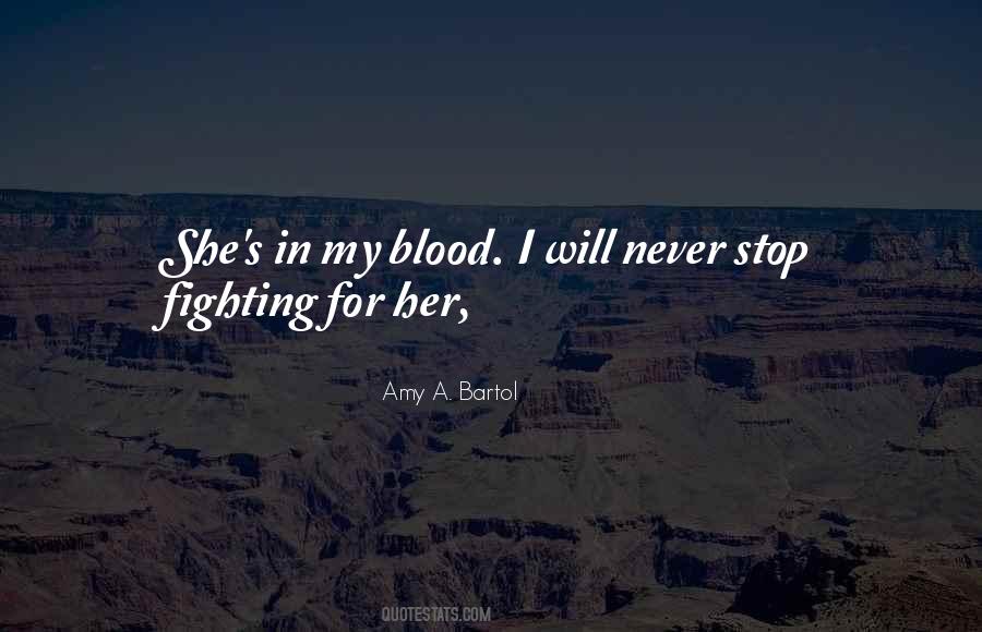 Quotes About Stop Fighting #586854