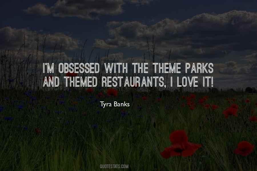 Themed Restaurants Quotes #312415