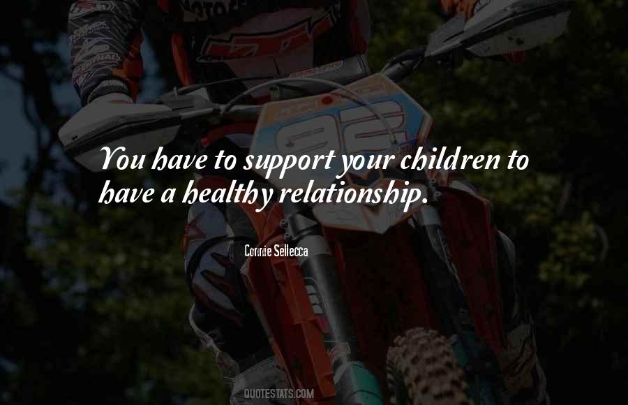 Quotes About A Healthy Relationship #1445538