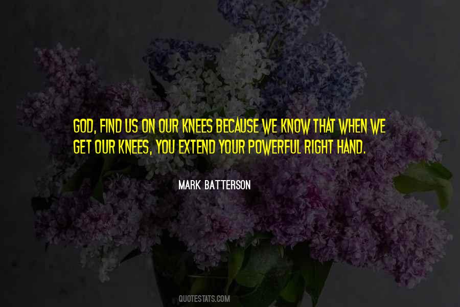 Extend Your Hands Quotes #91982