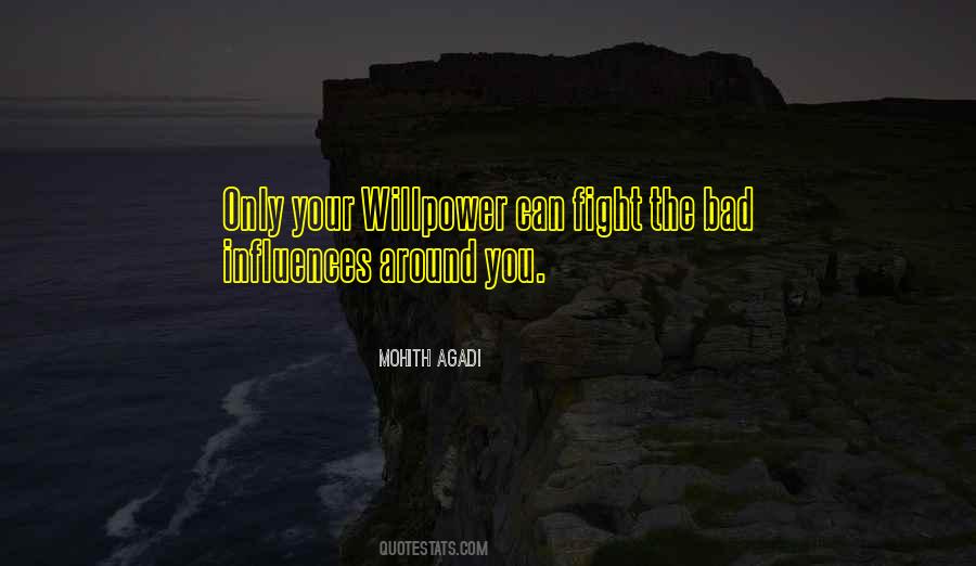 Quotes About Willpower #1141981