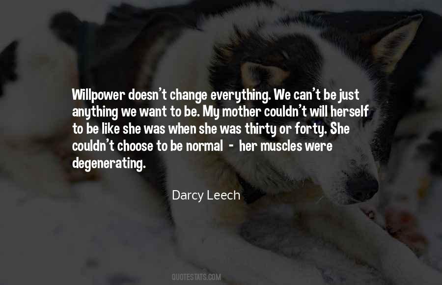Quotes About Willpower #1375194