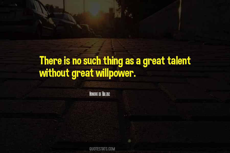 Quotes About Willpower #1838415
