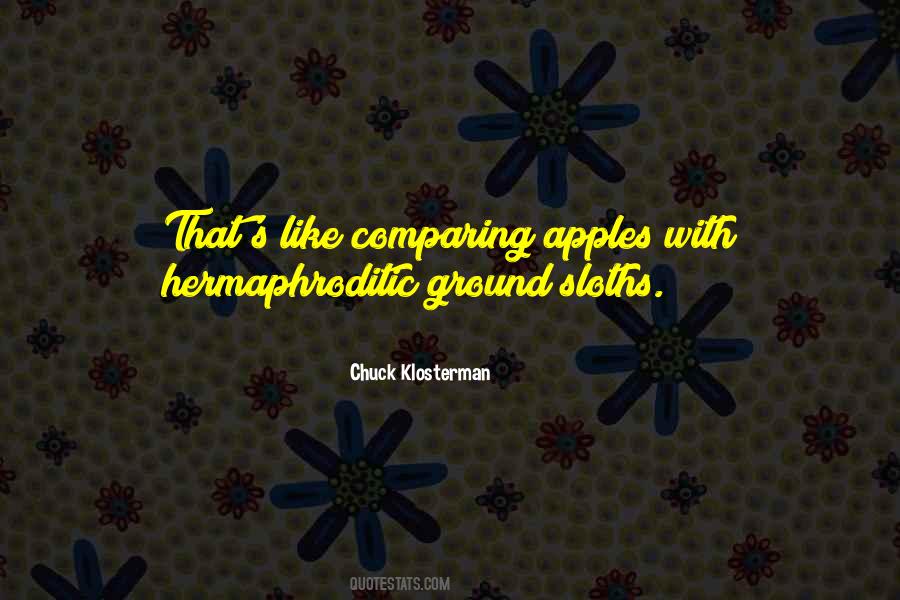 Quotes About Sloths #439063