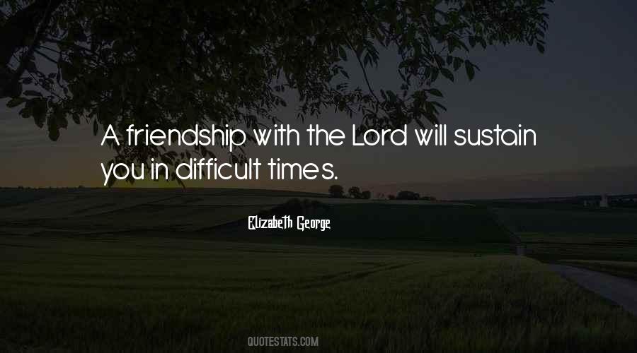 Quotes About God's Friendship #183033
