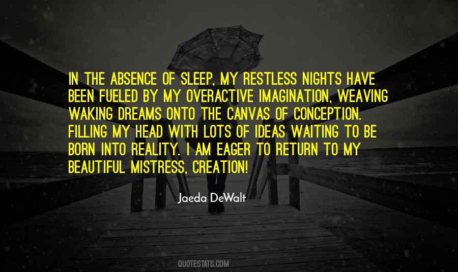 Quotes About Dreaming Sleep #1421908