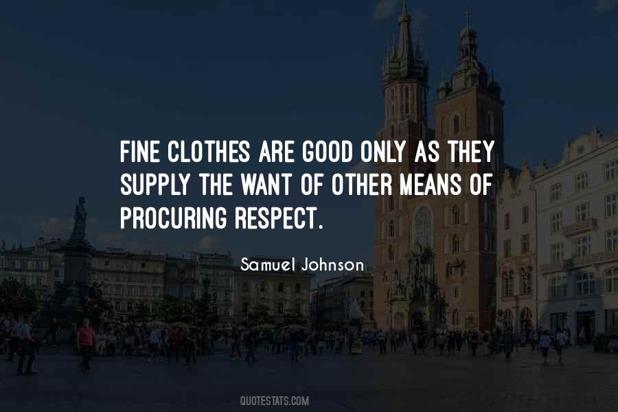 Good Clothes Quotes #18055