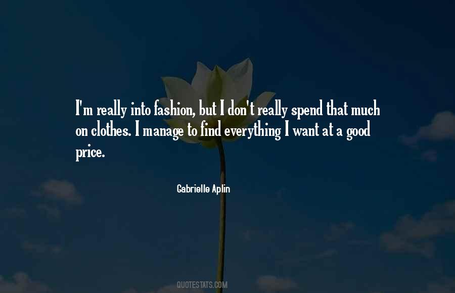 Good Clothes Quotes #539825