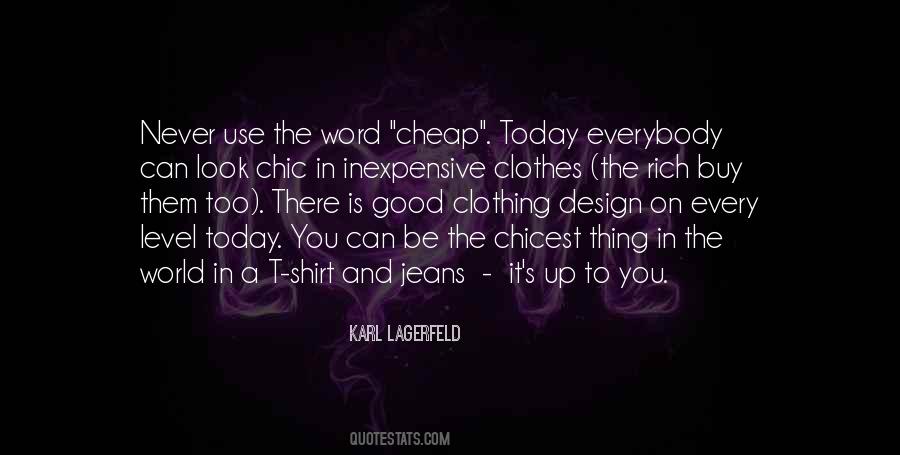 Good Clothes Quotes #949931