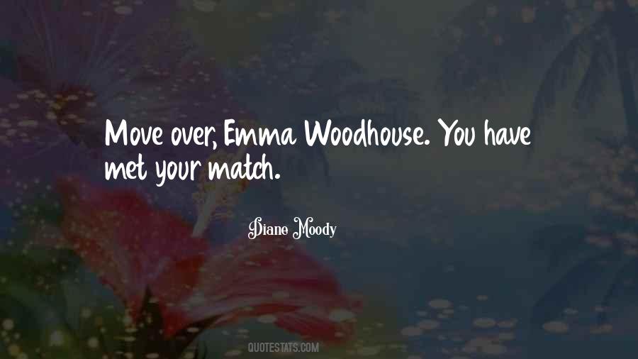 Quotes About Emma Woodhouse #612410