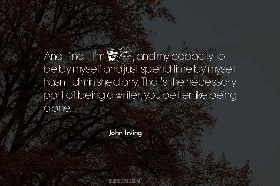 Quotes About Spend Time #958233