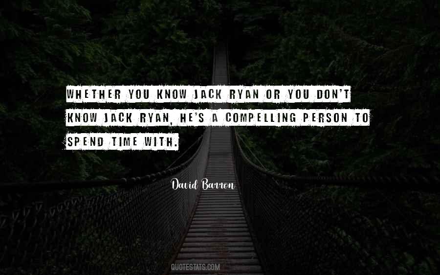 Quotes About Spend Time #977951