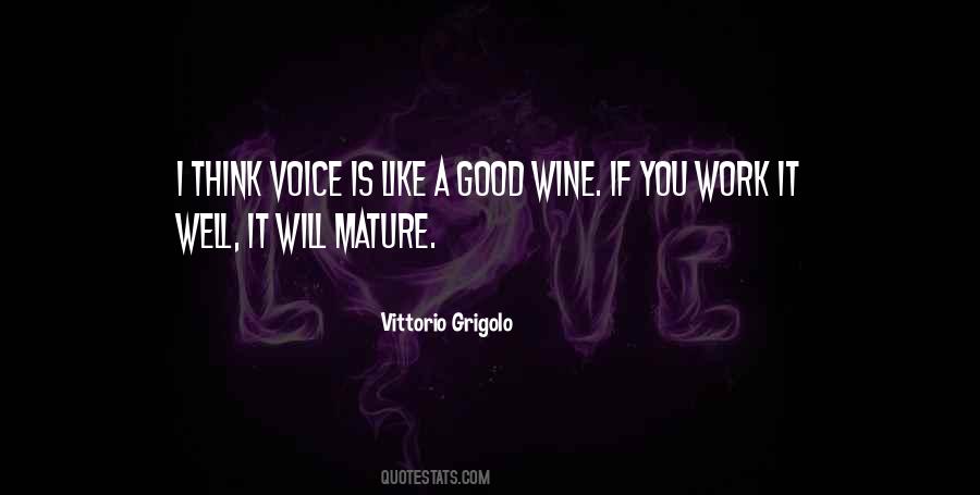 Quotes About Good Wine #1040703