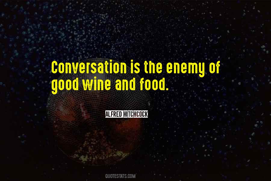 Quotes About Good Wine #120540